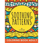 Soothing Patterns: Coloring Book Adult - Paperback