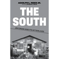 The South: Jim Crow and Its Afterlives - Paperback