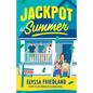 Jackpot Summer - Library Binding
