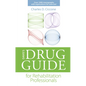 Davis's Drug Guide for Rehabilitation Professionals - Paperback