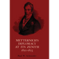 Metternich's Diplomacy at its Zenith, 1820-1823: Austria and the Congresses of Troppau, Laibach, and Verona - Paperback