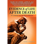 Evidence of Life After Death: A Casebook for the Tough-Minded - Paperback