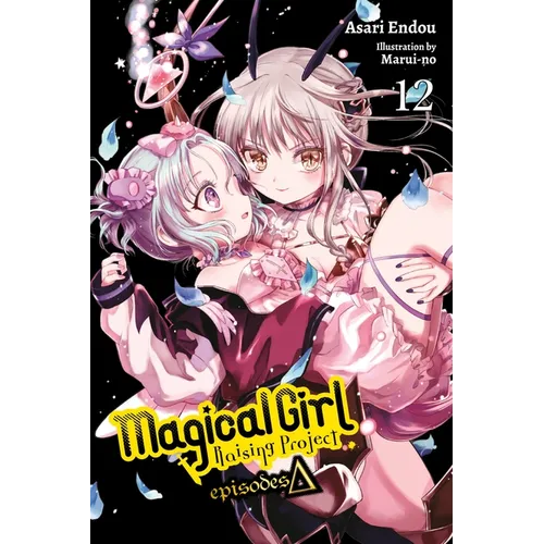 Magical Girl Raising Project, Vol. 12 (Light Novel): Episodes Delta Volume 12 - Paperback