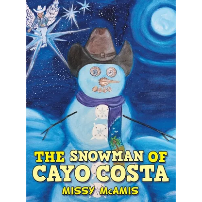 The Snowman of Cayo Costa - Hardcover