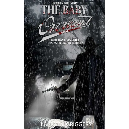 The Baby Overland - Hardcover
