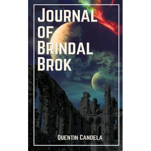 Journal of Brindal Brok - Paperback