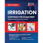 2023 Florida Irrigation Contractor Exam Prep: 2023 Study Review & Practice Exams - Paperback