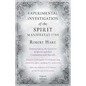 Experimental Investigation of the Spirit Manifestations, Demonstrating the Existence of Spirits and their Communion with Mortals - Doctrine of the Spi - Paperback