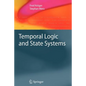 Temporal Logic and State Systems - Paperback