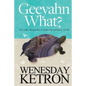 Geeyahn What? My Guillain-Barre' Syndrome Survival Story - Paperback