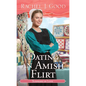 Dating an Amish Flirt - Paperback
