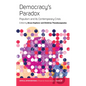 Democracy's Paradox: Populism and Its Contemporary Crisis - Paperback