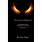 Fire From Heaven: The Story of Jacob with Bible Study Guide - Paperback