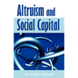 Altruism and Social Capital - Paperback