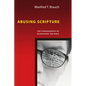 Abusing Scripture: The Consequences of Misreading the Bible - Paperback