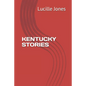 Kentucky Stories - Paperback