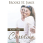 Kiss Me in Carolina - Paperback