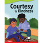 Courtesy Is Kindness - Paperback