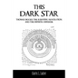 This Dark Star: Thomas Digges, the Scientific Revolution, and the Infinite Universe - Paperback