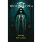Kakaki, The Medicine Woman - Hardcover