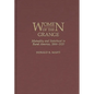 Women of the Grange: Mutuality and Sisterhood in Rural America, 1866-1920 - Hardcover