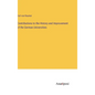 Contributions to the History and Improvement of the German Universities - Hardcover