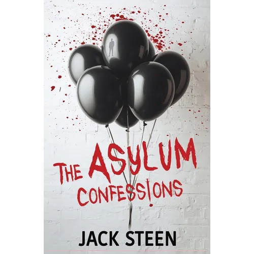 The Asylum Confessions - Paperback