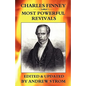 Charles Finney - Most Powerful Revivals - Paperback