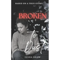 Broken to Dust - Paperback