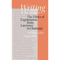 Writing in the Margins: The Ethics of Expatriation from Lawrence to Ondaatje - Hardcover