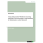 Using Independent Workbook Learning Materials to Develop Pupils' Understanding in Mathematics. Action Research - Paperback