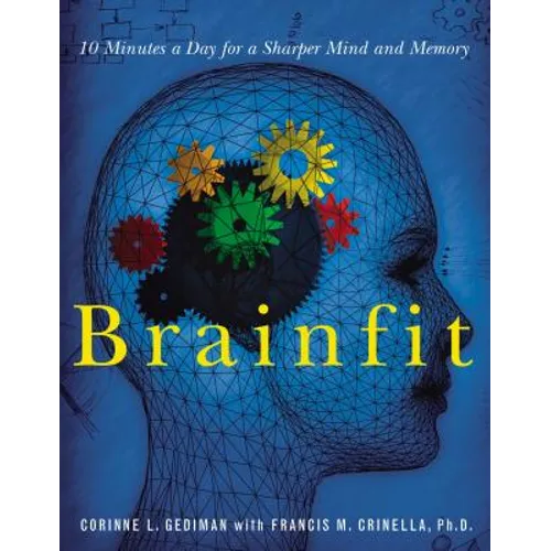 Brainfit: 10 Minutes a Day for a Sharper Mind and Memory - Paperback