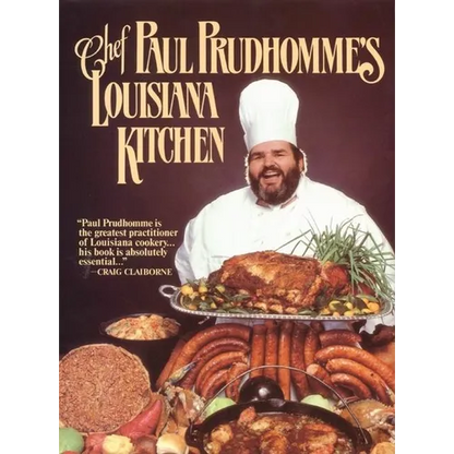 Chef Prudhomme's Louisiana Kitchen - Hardcover