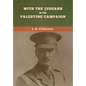 With the Judeans in the Palestine Campaign - Hardcover