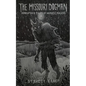 The Missouri Dogman and Other Tales of Midwest Macabre - Paperback