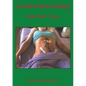 Crystal & Gemstone Healing Home Study Course - Paperback
