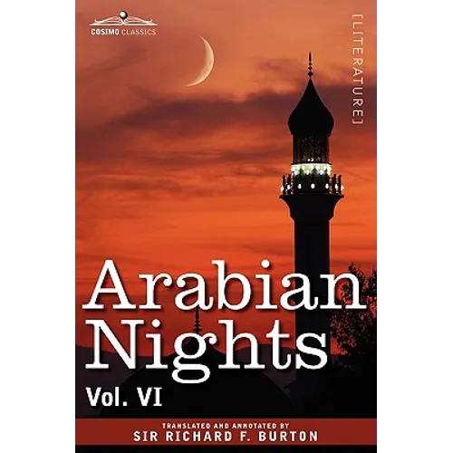 Arabian Nights, in 16 Volumes: Vol. VI - Paperback