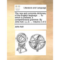 The new and complete dictionary of the English language. ... To which is prefixed, a comprehensive grammar. By John Ash, LL.D. ... Volume 2 of 2 - Paperback