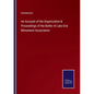An Account of the Organization & Proceedings of the Battle of Lake Erie Monument Association - Paperback