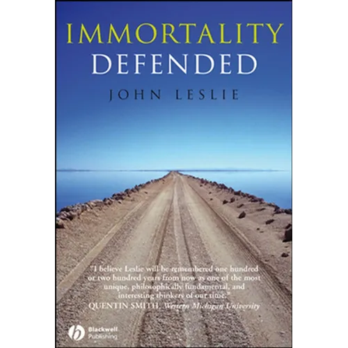 Immortality Defended - Hardcover
