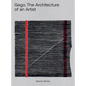 Gego: The Architecture of an Artist - Hardcover