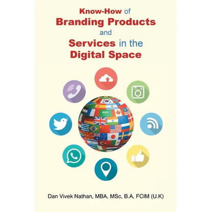 Know-How of Branding Products and Services in the Digital Space - Paperback
