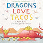 Dragons Love Tacos - Hardcover
