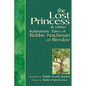 The Lost Princess: And Other Kabbalistic Tales of Rebbe Nachman of Breslov - Hardcover