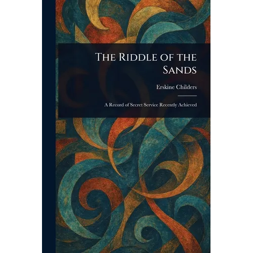 The Riddle of the Sands - Paperback