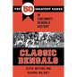 Classic Bengals: The 50 Greatest Games in Cincinnati Bengals History - Paperback
