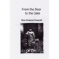 From the Door to the Gate - Paperback
