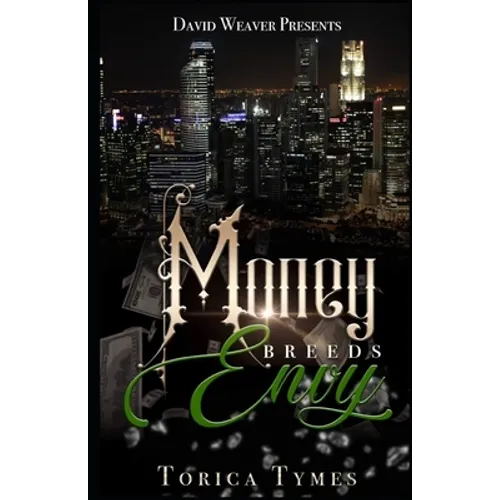 Money Breeds Envy - Paperback