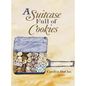 A Suitcase Full of Cookies - Hardcover