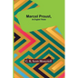 Marcel Proust, an English Tribute - Paperback